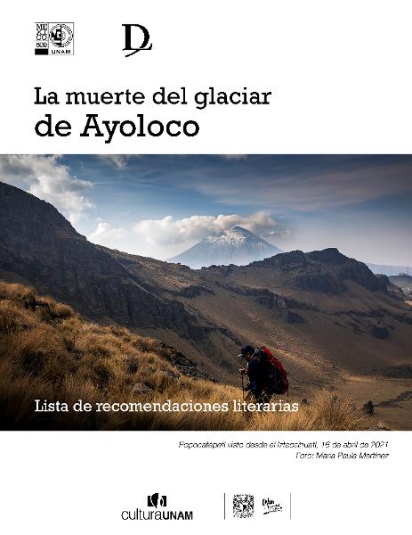 La muerte del glaciar Ayoloco. Lista de recomendaciones literarias