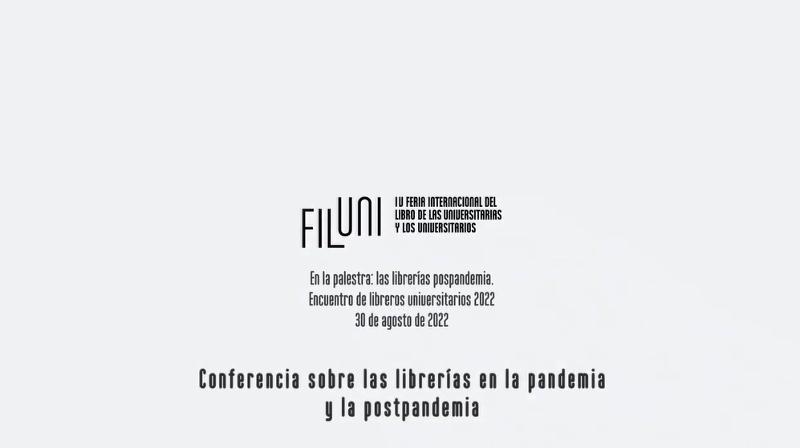 Dirección General de Publicaciones y Fomento Editorial, UNAM_Conferencia sobre las librerías en la pandemia y la postpandemia.png.jpg