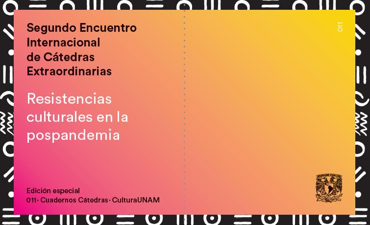 Unidad Académica_Cuadernos Cátedras_Resistencias culturales en la Pospandemia.png.jpg