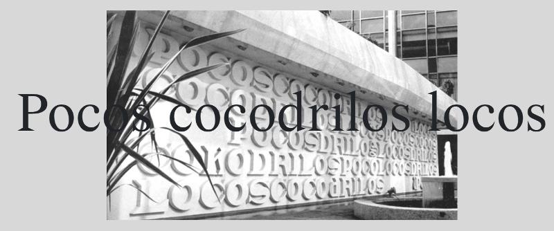 Museo Experimental el Eco, UNAM_Pocos cocodrilos locos.png.jpg