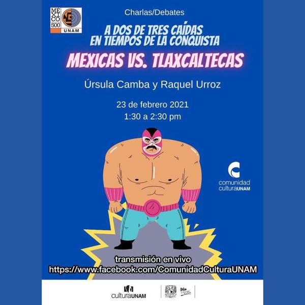 Camba - Mexicas vs tlaxcaltecas  - 2021 - cartel.jpg.jpg.jpg